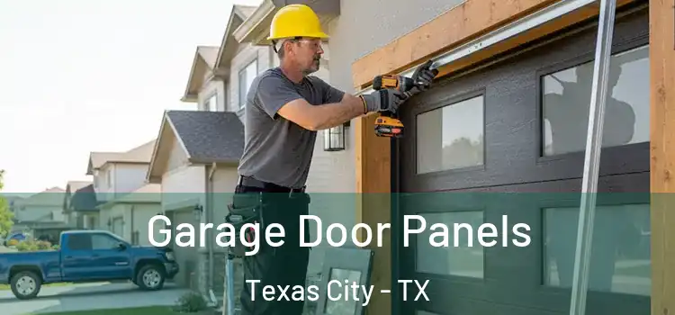  Garage Door Panels Texas City - TX